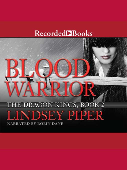 Title details for Blood Warrior by Lindsey Piper - Available